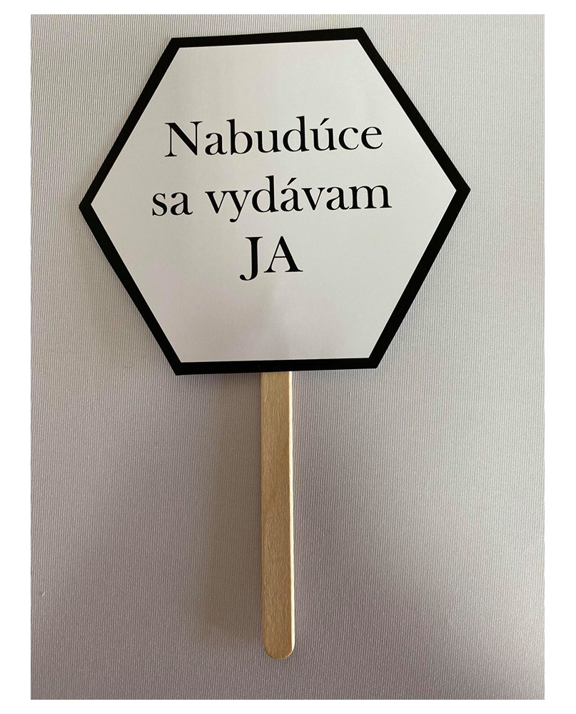 Papierová rekvizita - Nabudúce sa vydávam JA